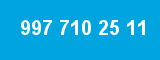 997 710 25 11